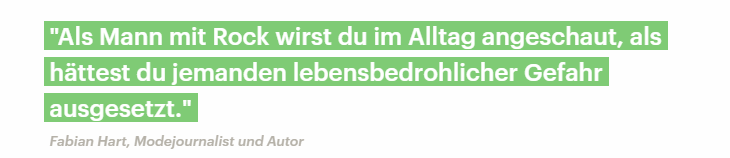 Quote from fashion journalist Fabian Hart on men wearing skirts, from Deutschlandfunk Nova
